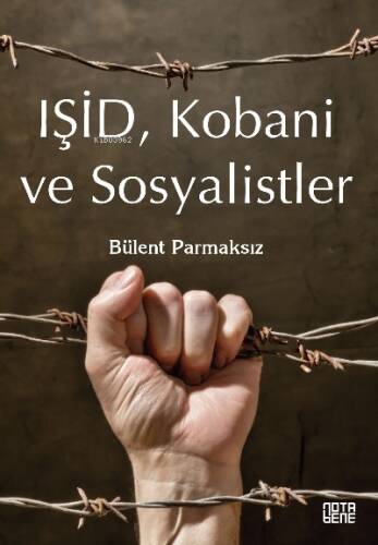 Işid, Kobani Ve Sosyalistler;Savunma - 1