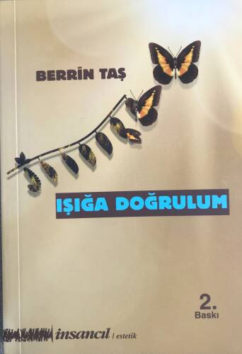 Işığa Doğrulum - 1