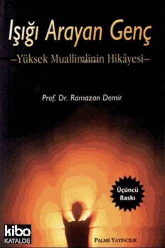 Işığı Arayan Genç; Yüksek Muallimlinin Hikayesi - 1