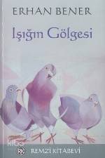 Işığın Gölgesi - 1