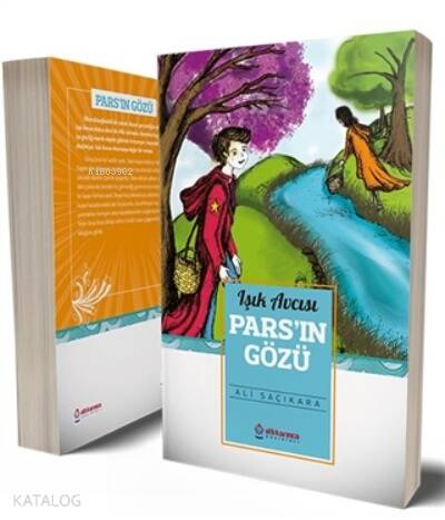 Işık Avcısı – Pars’ın Gözü - 1