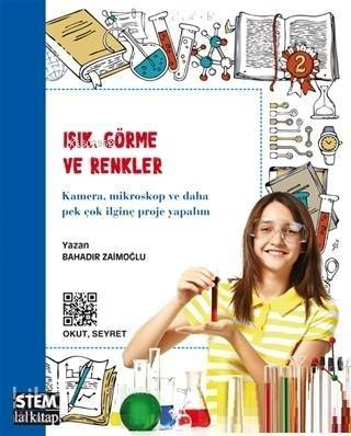 Işık, Görme ve Renkler - 1