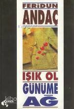 Işık Ol Günüme Ağ - 1