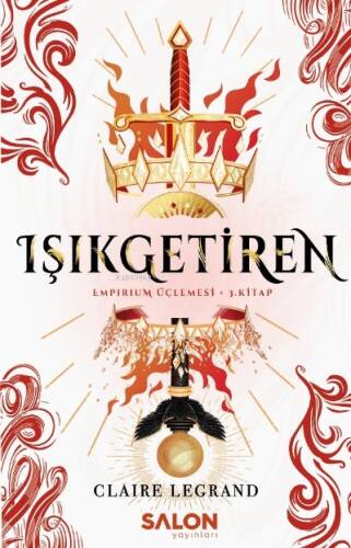 Işıkgetiren;Empirium Üçlemesi 3. Kitap - 1