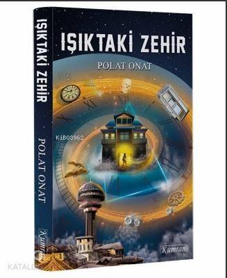 Işıktaki Zehir - 1