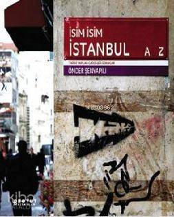 İsim İsim İstanbul - 1