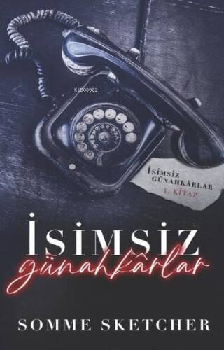 İsimsiz Günahkarlar 1. Kitap - 1