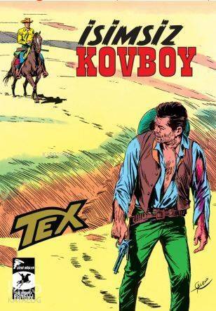 İsimsiz Kovboy; Tex Klasik Seri 18 - 1