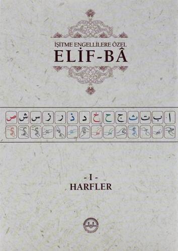 İşitme Engellilere Özel Elif Ba;I - Harfler - 1