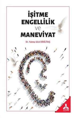 İşitme Engellilik ve Maneviyat - 1