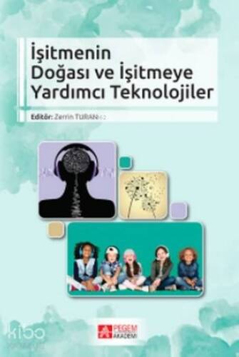 İşitmenin Doğası ve İşitmeye Yardımcı Teknolojiler - 1