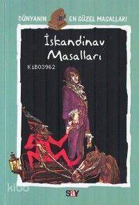 İskandinav Masalları; Dünyanın En Güzel Masalları - 9 - 1