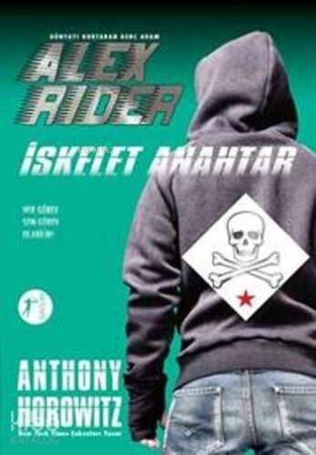 İskelet Anahtar; Dünyayı Kurtaran Genç Adam Alex Rider - 1