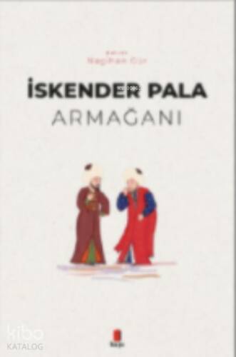 İskender Pala Armağanı - 1