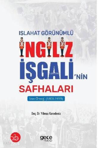 İslahat Görünümlü İngiliz İşgali'nin Safhaları; İran Örneği (1800-1925) - 1