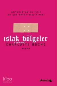 Islak Bölgeler - 1