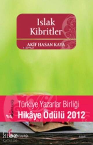 Islak Kibritler - 1