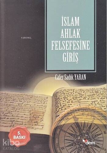 İslam Ahlak Felsefesine Giriş - 1