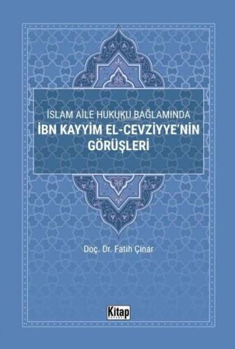 İslam Aile Hukuku Bağlamında İbn Kayyim El-Cezviyye'nin Görüşleri - 1