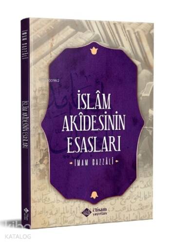 İslam Akidesinin Esasları - 1