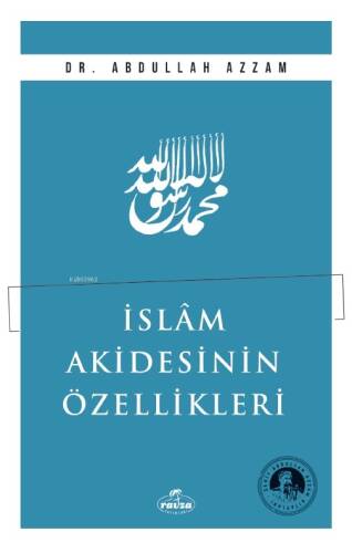 İslam Akidesinin Özellikleri - 1