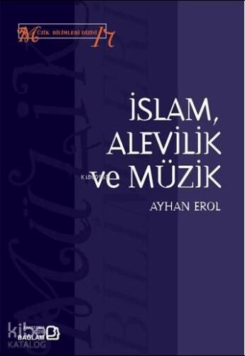 İslam, Alevilik ve Müzik - 1