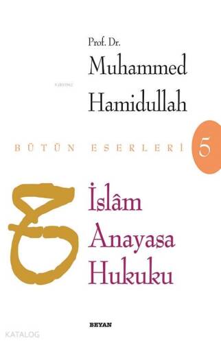 İslam Anayasa Hukuku - 1