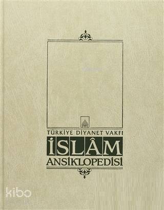 İslam Ansiklopedisi Cilt: 13 Fıkıh Gelenek - 1