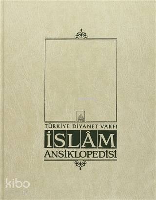 İslam Ansiklopedisi Cilt: 31 Muhammediyye Münazara - 1