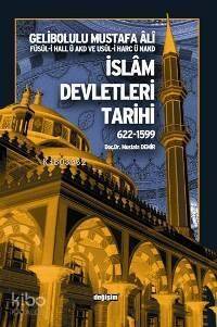 İslam Devletleri Tarihi 622-1599 - 1