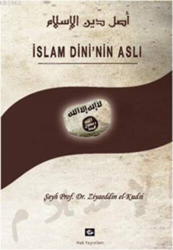 İslam Dininin Aslı - 1