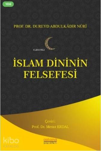 İslam Dininin Felsefesi - 1