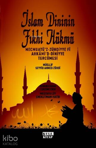 İslam Dininin Fıkhi Hükmü - 1