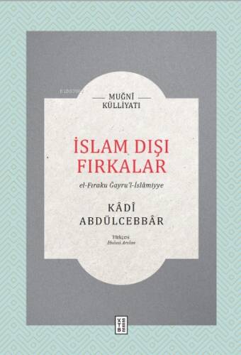 İslam Dışı Fırkalar - 1