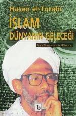 İslam Dünyanın Geleceği - 1