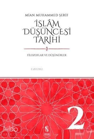 İslam Düşüncesi Tarihi 2; Filozoflar ve Düşünürler - 1