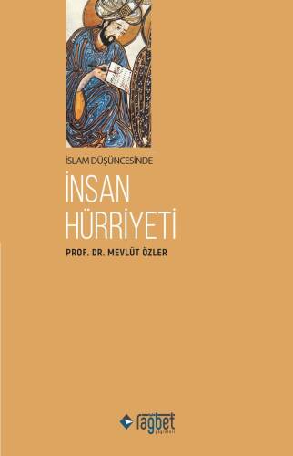 İslam Düşüncesinde İnsan Hürriyeti - 1