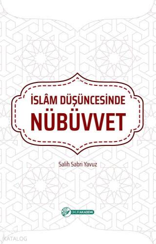 İslam Düşüncesinde Nübüvvet - 1