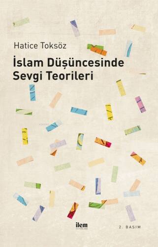 İslam Düşüncesinde Sevgi Teorileri - 1