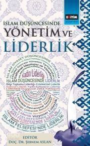 İslam Düşüncesinde Yönetim Ve Liderlik - 1