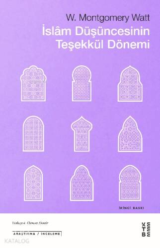 İslam Düşüncesinin Teşekkül Dönemi - 1