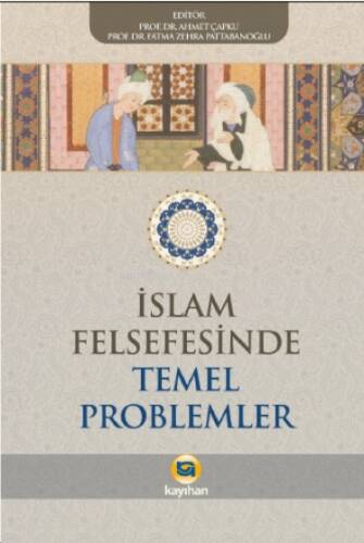 İslam Felsefesinde Temel Problemler - 1