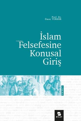 İslam Felsefesine Konusal Giriş - 1