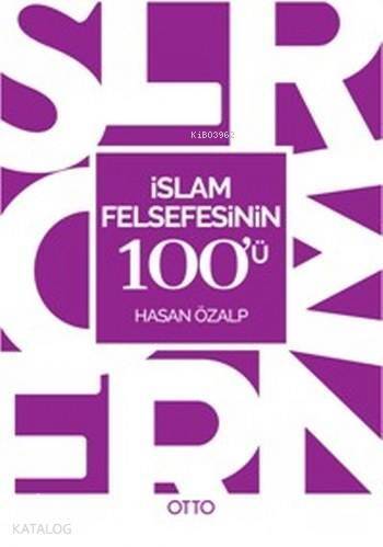 İslam Felsefesinin 100'ü - 1