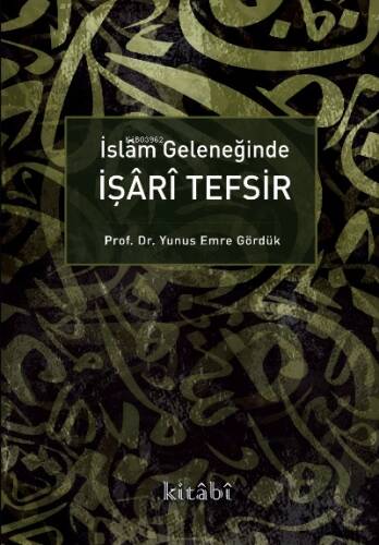 İslam Geleneğinde İşari Tefsir - 1