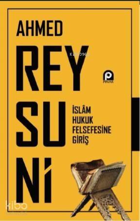 İslam Hukuk Felsefesine Giriş - 1