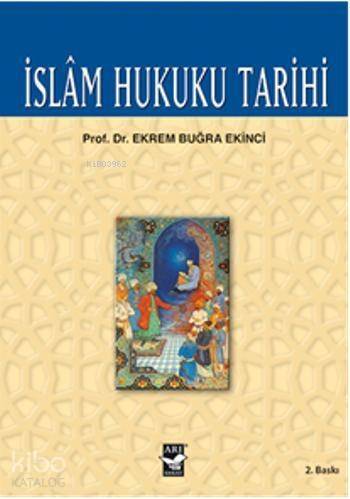 İslam Hukuku Tarihi - 1