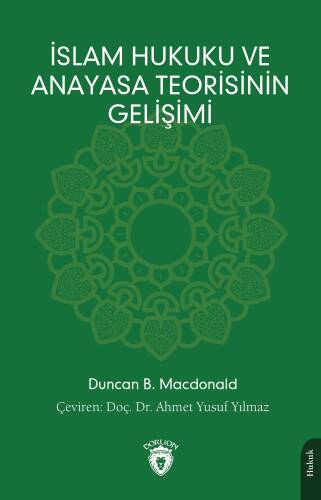 İslam Hukuku ve Anayasa Teorisinin Gelişimi - 1