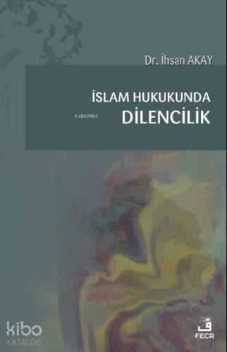 İslam Hukukunda Dilencilik - 1