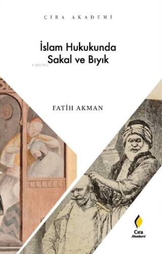 İslam Hukukunda Sakal ve Bıyık - 1